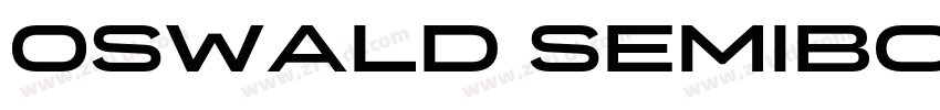 0swald SemiBold字体转换 0swald SemiBold字体转换